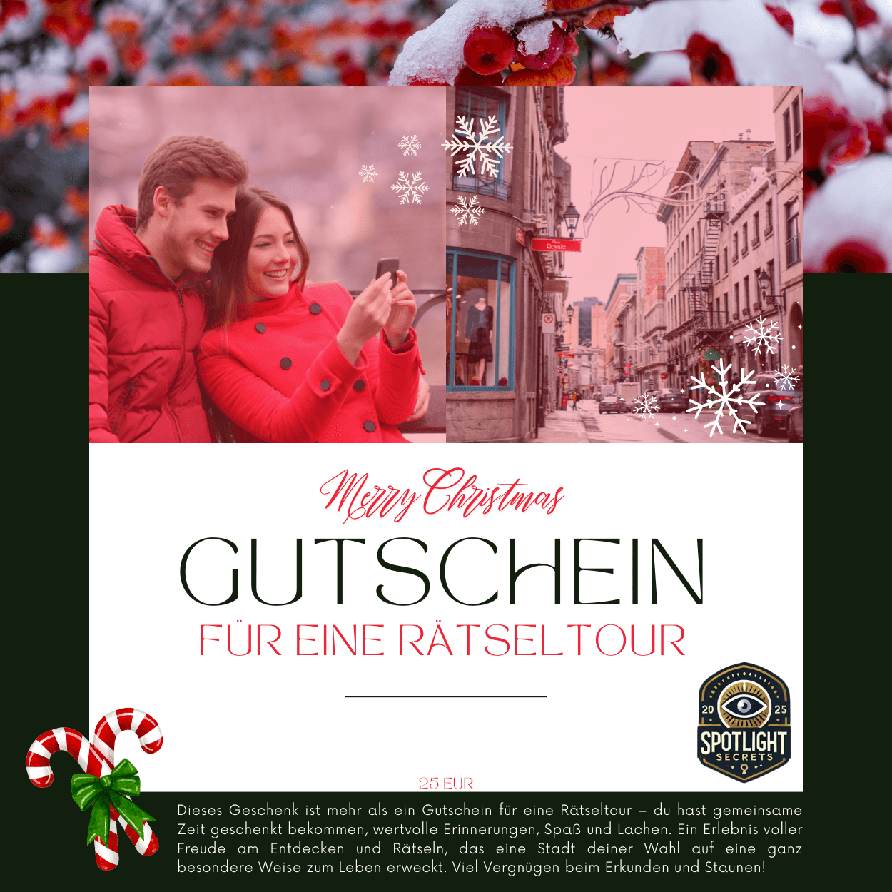 Weihnachtsgutschein für eine Rätseltour: Collage mit einem Paar in roten Jacken und einer winterlichen Stadtstraße, Schneeflocken-Grafiken und dem großen Text „Gutschein für eine Rätseltour“, dazu Zuckerstange und Spotlight-Secrets-Logo.